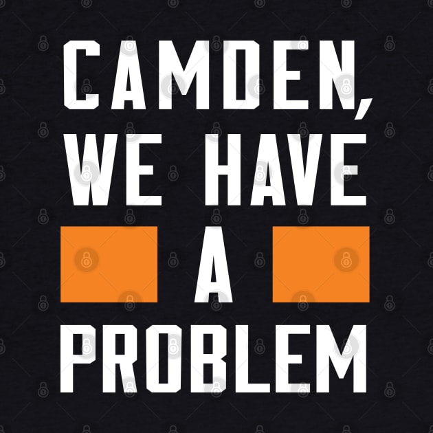Camden - We Have A Problem by Greater Maddocks Studio